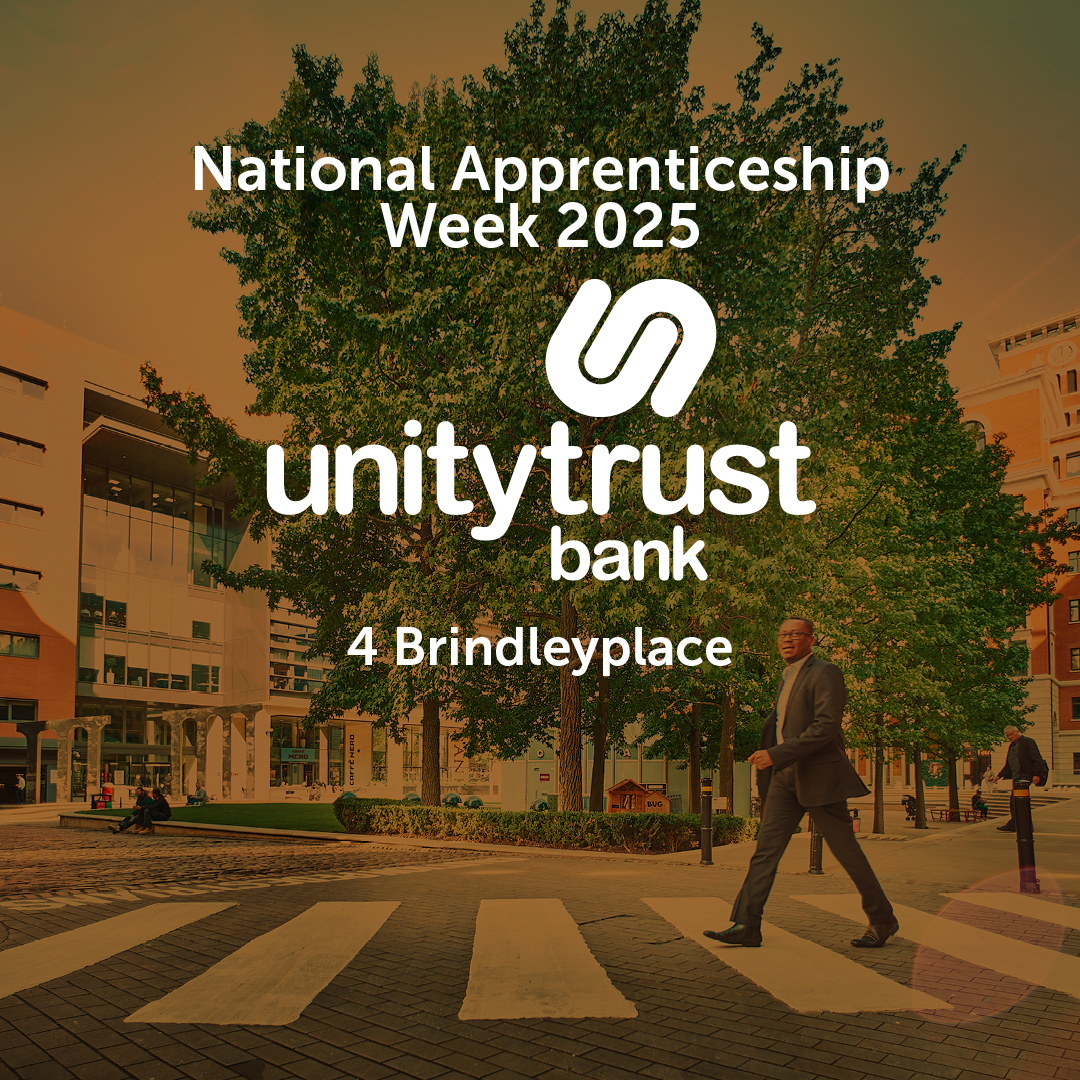 Apprentice success at Unity Trust Bank - Brindleyplace, Birmingham
